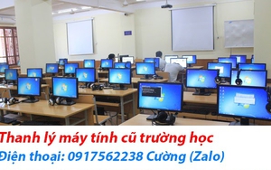 Thanh lý máy tính công ty văn phòng, trường học giá cao tại Cường Phát