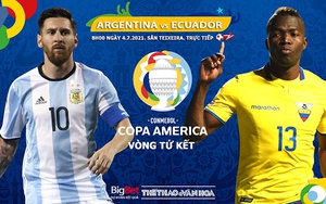Kèo nhà cái. Soi kèo Argentina vs Ecuador. BĐTV trực tiếp bóng đá Copa America 2021