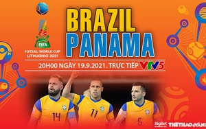 Soi kèo nhà cái Futsal Brazil vs Panama và nhận định bóng đá Futsal World Cup 2021 (20h00, 19/9)