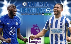 Soi kèo nhà cái Chelsea vs Brighton. Nhận định, dự đoán bóng đá Anh (2h30, 30/12)