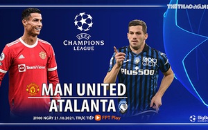 Soi kèo nhà cái MU vs Atalanta. Nhận định, dự đoán bóng đá Cúp C1 (2h00, 21/10)