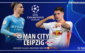 Soi kèo nhà cái Man City vs RB Leipzig và nhận định bóng đá Cúp C1 (2h00, 16/9)