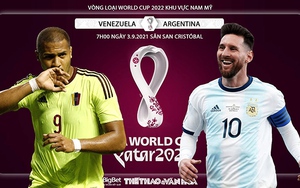 Soi kèo nhà cái Venezuela vs Argentina và nhận định bóng đá vòng loại World Cup 2022 (7h00, 3/9)