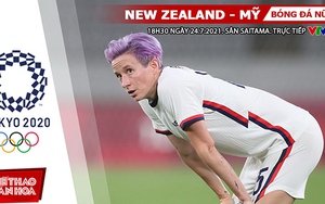 Kèo nhà cái. Soi kèo nữ New Zealand vs Mỹ. VTV6 VTV5 trực tiếp bóng đá Olympic 2021