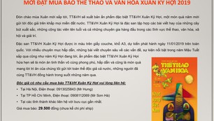 MỜI ĐẶT MUA BÁO THỂ THAO VÀ VĂN HÓA XUÂN KỶ HỢI 2019
