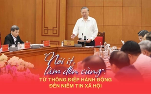 "Nói ít, làm đến cùng": Từ thông điệp hành động đến niềm tin xã hội
