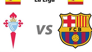 Link truyền hình trực tiếp và sopcast trận Celta Vigo - Barca (01h00, 24/9)