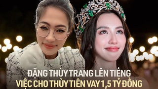 Đặng Thùy Trang: Thùy Tiên nói không có số tài khoản nên đã nhận 1,5 tỷ đồng tiền mặt từ tôi