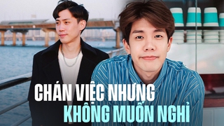 Công việc chán nản nhưng cũng không muốn nghỉ