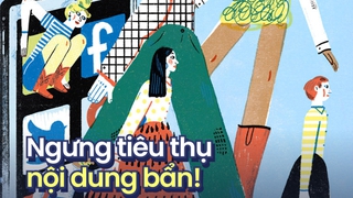 Ngưng tiêu thụ nội dung bẩn, để thế giới không còn những kẻ “ký sinh” trên nỗi khổ của người nghèo!