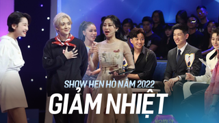 Show hẹn hò Việt 2022: Nỗ lực đổi mới nhưng vẫn giảm nhiệt