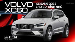 Volvo XC60 - Xe sang 2022 cho gia đình nhỏ