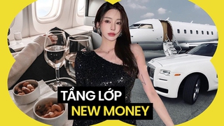 New money: Thế hệ những người giàu mới nổi, kiếm tiền rất nhanh nhưng dễ "trắng tay" cuối đời