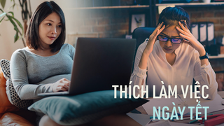 Xu hướng thích làm việc vào dịp nghỉ lễ Tết: Có những người chỉ mong có cớ tránh né cuộc tụ tập hoặc lấp đầy thời gian trống rỗng