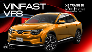 VinFast VF 8 - Xe trang bị nổi bật 2022