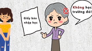 "Mẹ mang giấy nhập học Đại học của tôi đi giấu..."