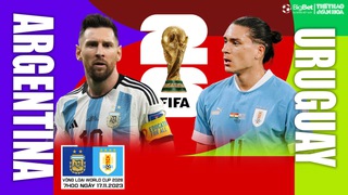 Nhận định bóng đá Argentina vs Uruguay, vòng loại World Cup 2026  (7h00 hôm nay)
