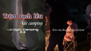 Nhóm bạn trẻ bị kẻ gian rạch lều khi đi camping: Cảnh báo một loạt lưu ý khi du lịch theo cách này