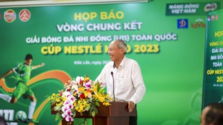 Họp báo VCK giải bóng đá nhi đồng toàn quốc 2023