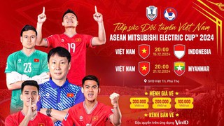 Giá vé xem AFF Cup 2024 ở Việt Nam so với các nước trong khu vực như thế nào?