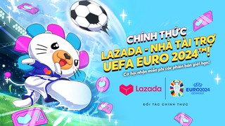Lazada là đối tác của EURO 2024 tại Đông Nam Á