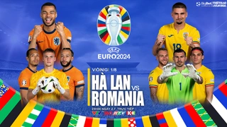 Nhận định Hà Lan vs Romania, vòng 1/8 EURO 2024 (23h00 hôm nay, 2/7)
