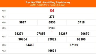 XSDT 8/7, kết quả xổ số Đồng Tháp hôm nay 8/7/2024, trực tiếp XSDT hôm nay