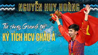 Không có tố chất đặc biệt như Ánh Viên, Huy Hoàng giành 2 HCV châu Á lịch sử nhờ nỗ lực phi thường