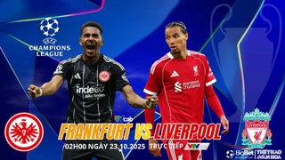 Nhận định, soi tỷ lệ Eintracht Frankfurt vs Liverpool 2h ngày 23/10, Champions League