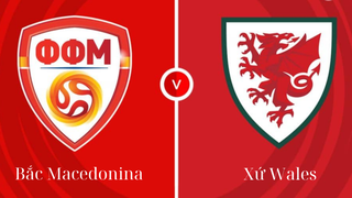 Nhận định, soi tỷ lệ Bắc Macedonia vs Xứ Wales 02h45 ngày 26/3, vòng loại World Cup khu vực châu Âu