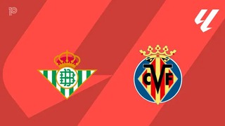 Nhận định, soi tỷ lệ Real Betis vs Villarreal 23h30 hôm nay 13/04, vòng 31 La Liga