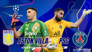 Nhận định, soi tỷ lệ Aston Villa vs PSG 2h00 ngày 16/4, Champions League