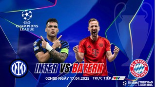 Nhận định, soi tỷ lệ Inter Milan vs Bayern Munich 2h hôm nay 17/4, tứ kết Cúp C1 châu Âu