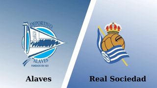 Nhận định, soi tỷ lệ Alaves vs Real Sociedad 02h30 ngày 24/4, vòng 33 La Liga