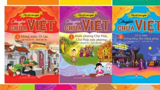 Tác giả Trăng Yên Tử với mong muốn vun bồi sự hiểu biết về đạo Phật cho trẻ em Việt Nam