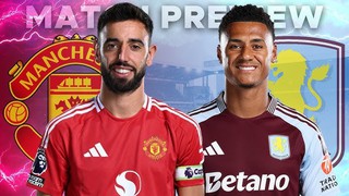 Nhận định bóng đá hôm nay 25/5: MU vs Aston Villa, Fulham vs Man City
