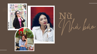 Ngòi bút và trái tim: Khi những nữ nhà báo dấn thân vì cộng đồng