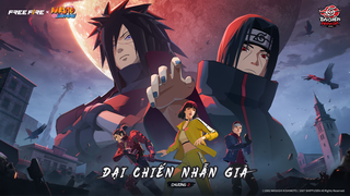 Free Fire x NARUTO SHIPPUDEN Chương 2: Đại chiến nhẫn giả bùng nổ từ 30/7