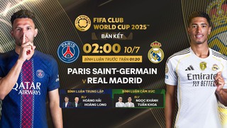 Link xem trực tiếp bóng đá PSG vs Real Madrid 02h00 hôm nay, FIFA Club World Cup 2025