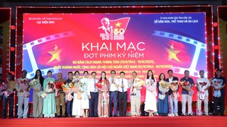 Khai mạc Đợt phim kỷ niệm 80 năm Cách mạng tháng Tám và Quốc khánh 2/9