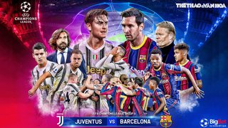 Soi kèo nhà cái Juventus vs Barcelona. Vòng bảng Cúp C1 châu Âu. Trực tiếp K+PM