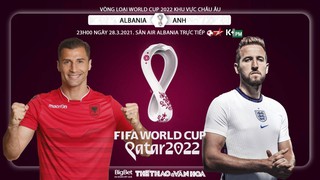 Soi kèo nhà cái Albania vs Anh. Vòng loại World Cup 2022, khu vực châu Âu