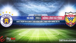 Soi kèo nhà cái Hà Nội vs Hà Tĩnh. BĐTV trực tiếp bóng đá V-League 2021