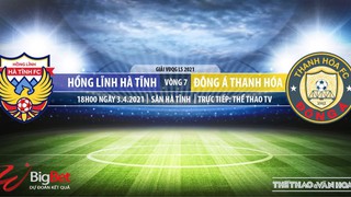 Soi kèo nhà cái Hồng Lĩnh Hà Tĩnh vs Đông Á Thanh Hóa. TTTV trực tiếp V-League 2021