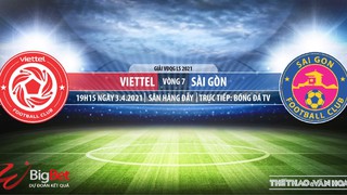 Soi kèo nhà cái Viettel vs Sài Gòn. BĐTV trực tiếp bóng đá Việt Nam hôm nay