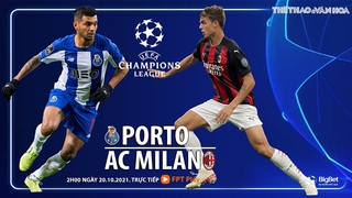 Soi kèo nhà cái Porto vs AC Milan. Nhận định, dự đoán bóng đá Cúp C1 (2h00, 20/10)