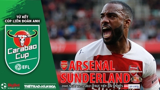 Soi kèo nhà cái Arsenal vs Sunderland. Nhận định, dự đoán bóng đá Cúp Liên đoàn Anh (2h45, 22/12)