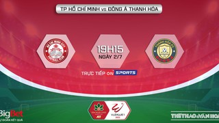 Soi kèo nhà cái TPHCM vs Thanh Hóa. Nhận định, dự đoán bóng đá V-League 2022 (19h15, 2/7)