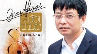 'Giai thoại và đời thực' của Phạm Khải: Sự thật phía sau giai thoại văn chương