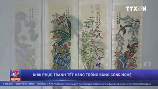 Khôi phục tranh Tết Hàng Trống bằng công nghệ